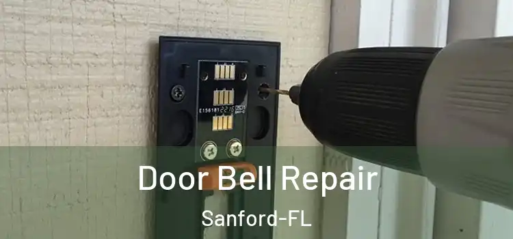  Door Bell Repair Sanford-FL