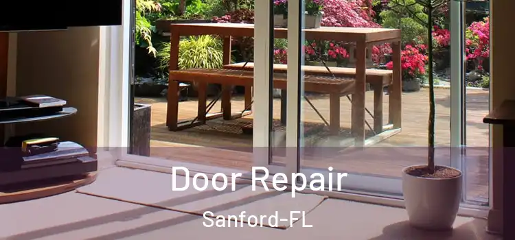  Door Repair Sanford-FL