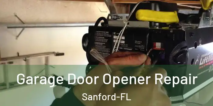  Garage Door Opener Repair Sanford-FL
