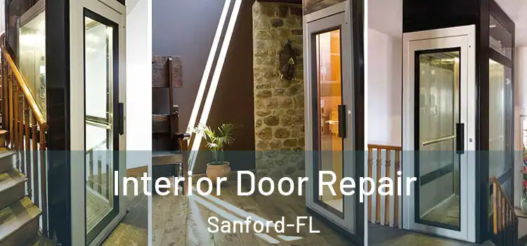  Interior Door Repair Sanford-FL