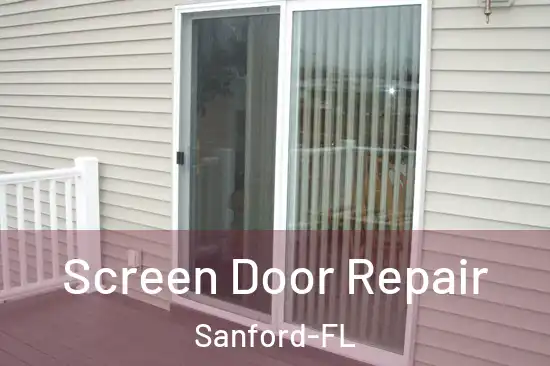  Screen Door Repair Sanford-FL